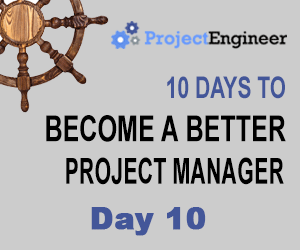 10 Days to Become a Better Project Manager - Day 10